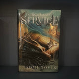 Naomi Novik - In His Majesty’s Service - grim oak press