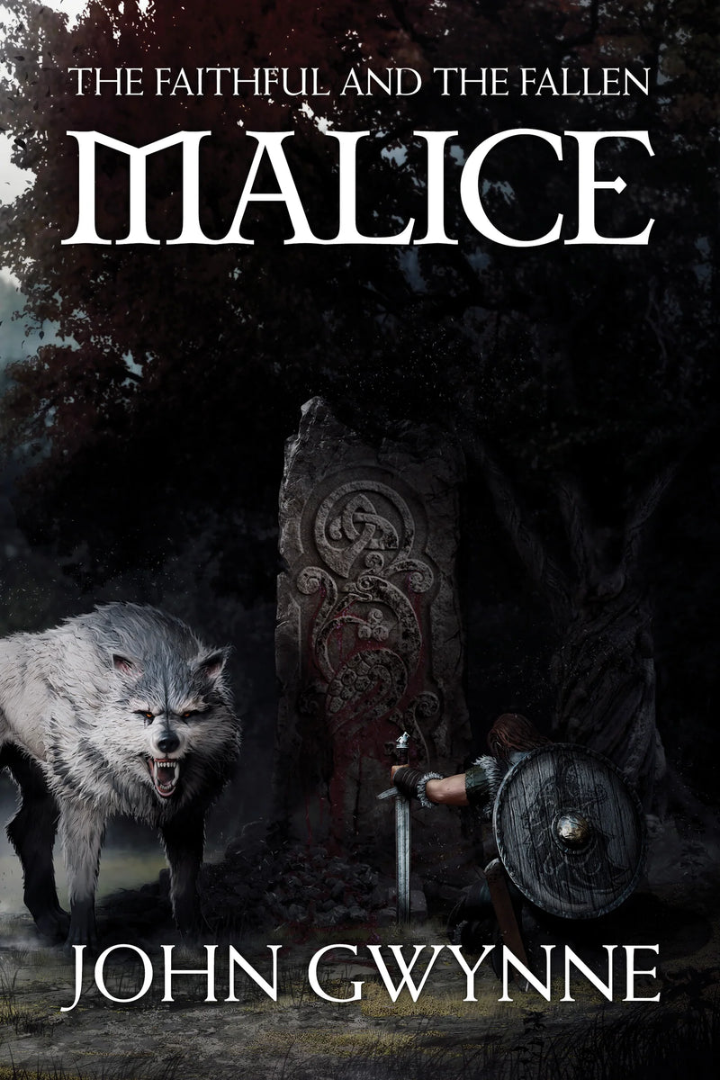 John Gwynne Malice The Faithful and the Fallen Grim Oak