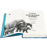 Steve Brusatte - The Rise and Reign of the Mammals - Folio Society
