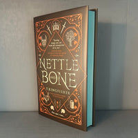 T. Kingfisher - Nettle and Bone - Broken Binding