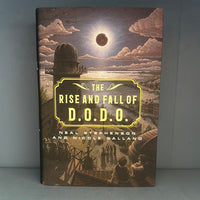 Neal Stephenson and Nicole Galland - The Rise and Fall of D.O.D.O - Subterranean Press