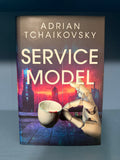 Adrian Tchaikovsky - Service Model - Broken Binding