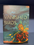 Simon Jimenez- The Vanished Birds - Broken Binding