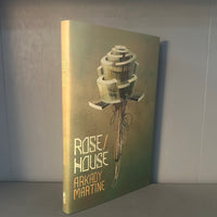 Arkady Martine - Rose House - Subterranean Press