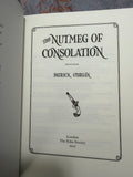 Patrick O’Brian - The Nutmeg of Consolation - Folio Society
