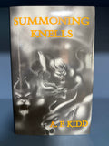 A F Kidd - Summoning Knells - Ash Tree Press