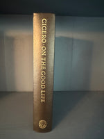 Cicero - On The Good Life - Folio Society