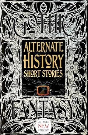 Alternate History Short Stories