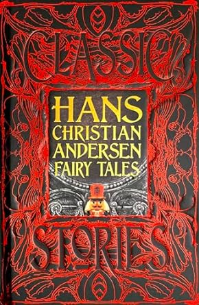 Hans Christian Andersen Fairy Tales: Classic Tales