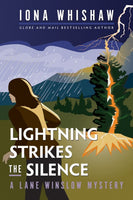 Iona Whishaw - A Lane Winslow Mystery - Book 11 - LIghtning Strikes the Silence