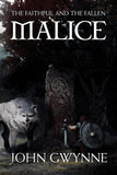 John Gwynne - Malice - The Faithful and the Fallen - Grim Oak Press