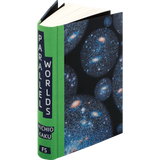 Michio Kaku - Parallel Worlds - Folio Society