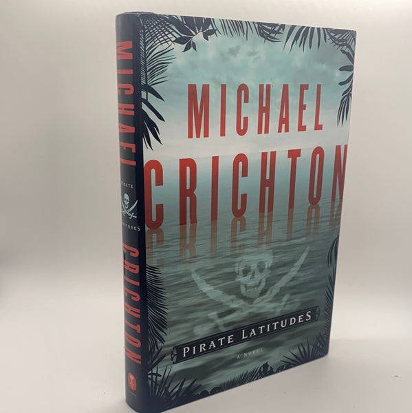 Pirate Latitudes - Michael Crichton